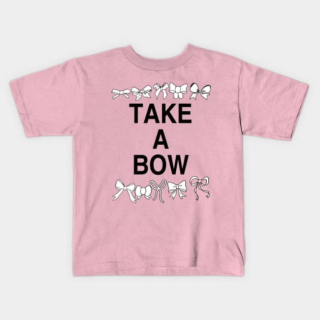 Take a bow Kids T-Shirt by KristopherBel